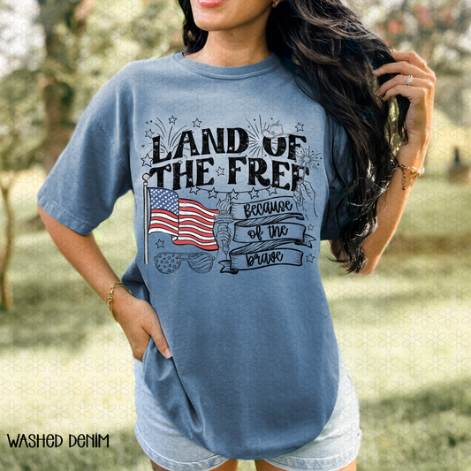 Land Of the Free Because Of The Brave-BLACK Completed Tee