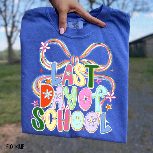 Last Day Of School DTF Transfer