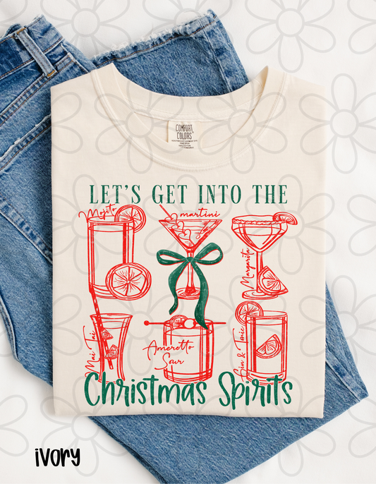 Let's Get Into The Christmas Spirits DTF Transfer