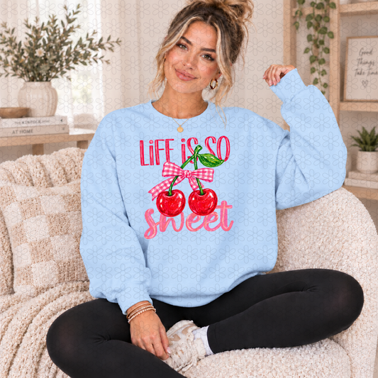 Life is so sweet Completed Tee