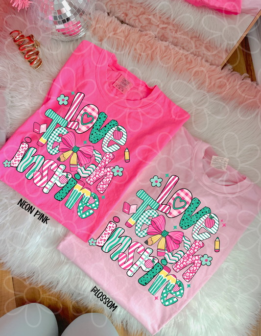 Love Teach Inspire DTF Transfer