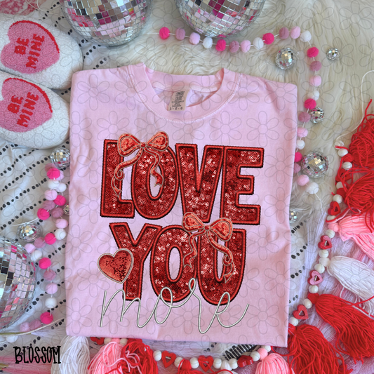 Love You More Red Sequins DTF Transfer