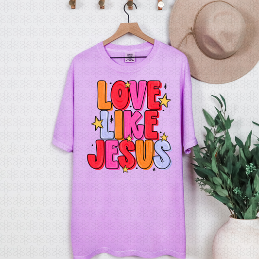Love Like Jesus Completed Tee