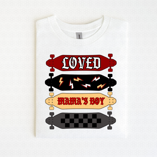 Loved Mama's Boy Boards Completed Tee