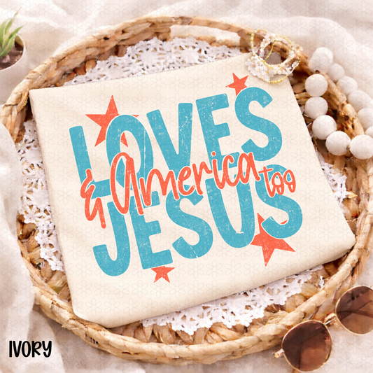 Loves Jesus And America Too Completed Tee