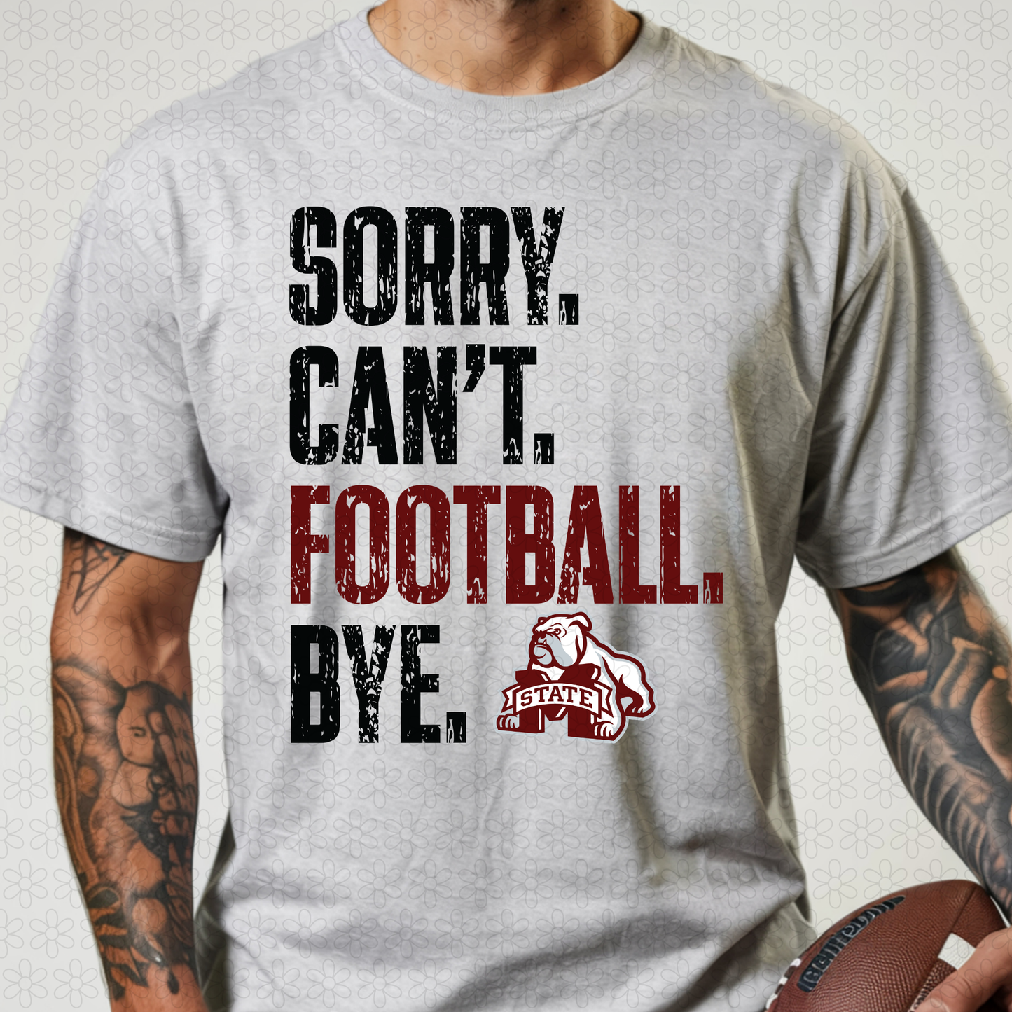Football Sorry (Multiple Options) Completed Tee