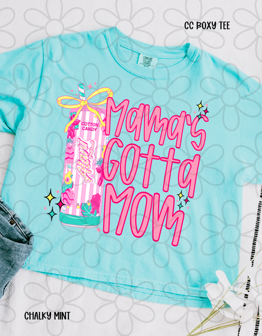 MaMa's Gotta Mom Alani Completed Tee