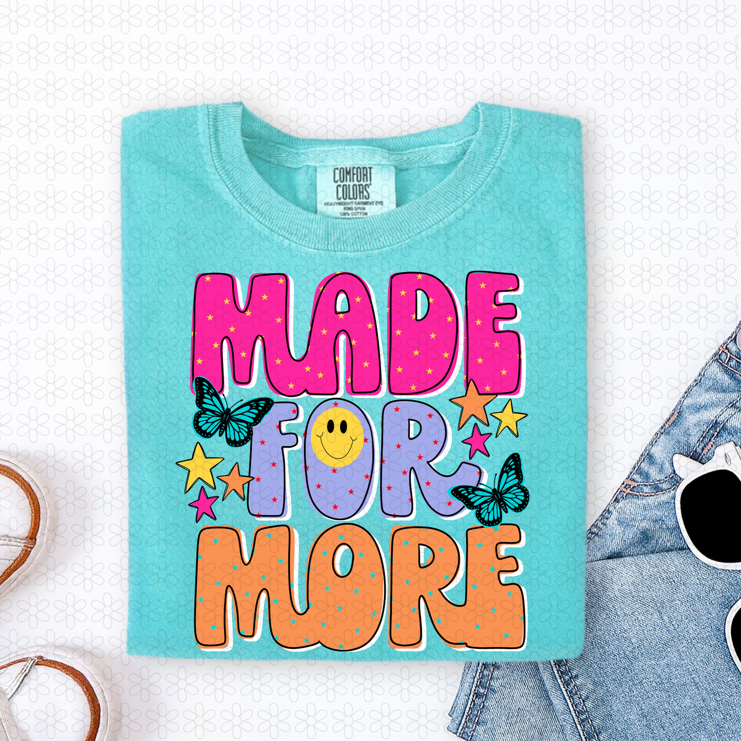 Made For More Completed Tee
