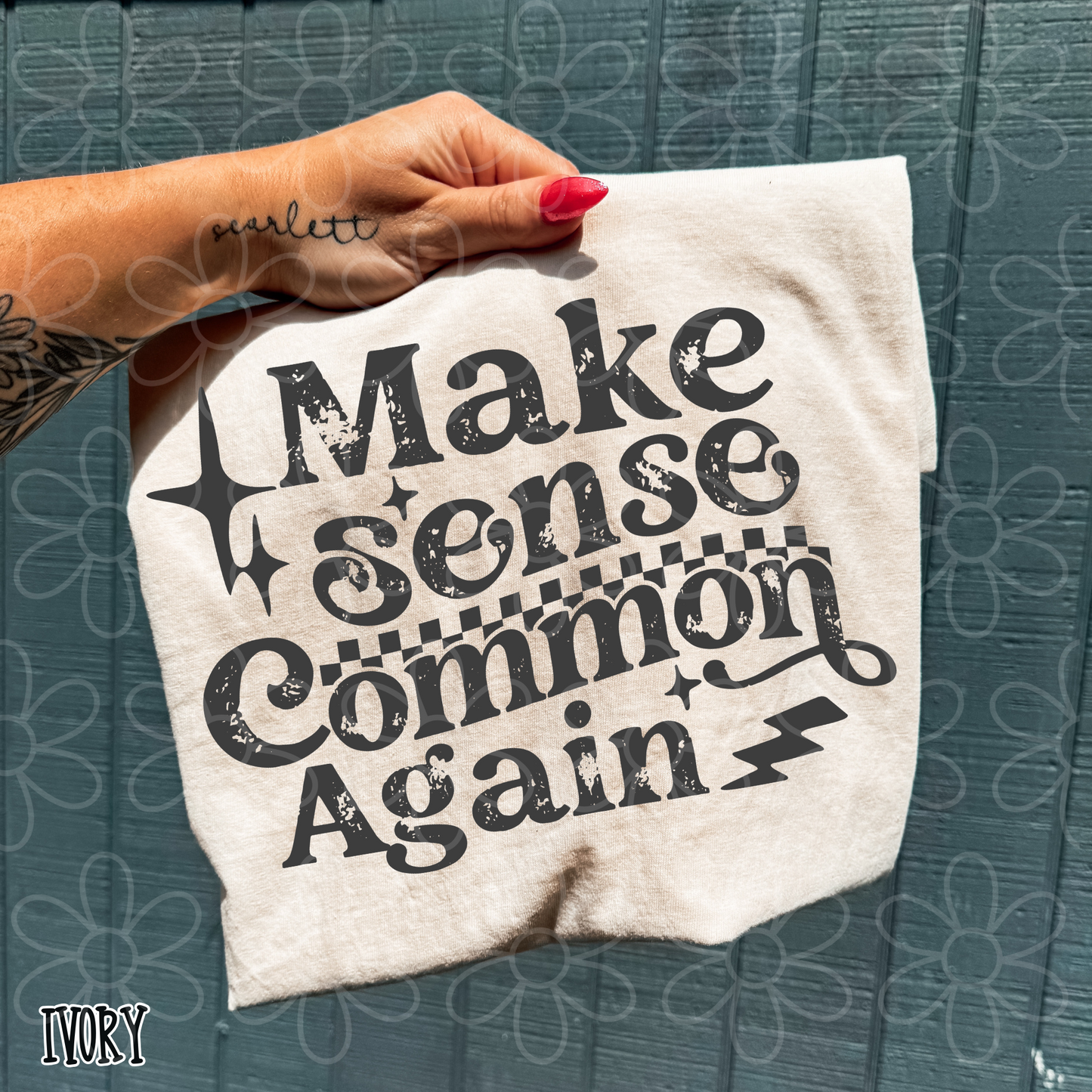 Make Sense Common Again Completed Tee