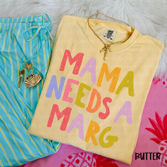 Mama needs a marg Completed Tee