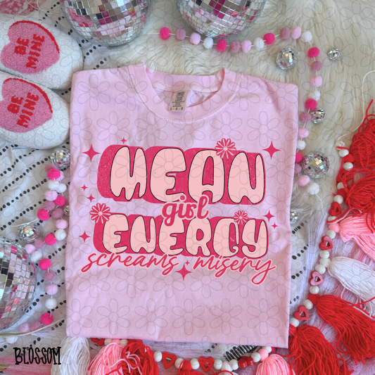 Mean Girl Energy Screams Misery Completed Tee