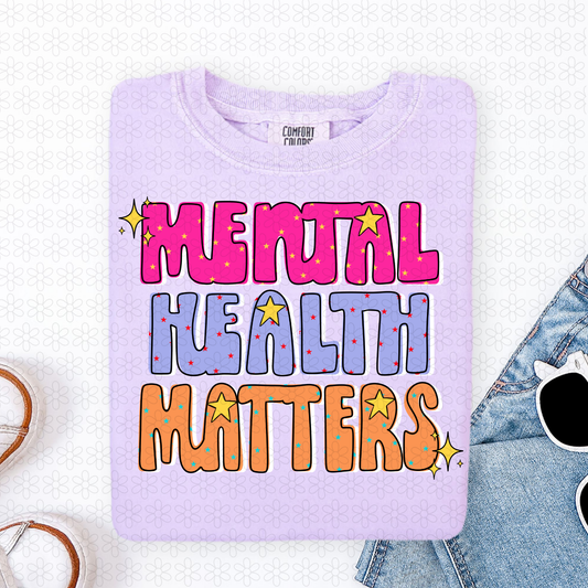 Mental health Matters DTF Transfer