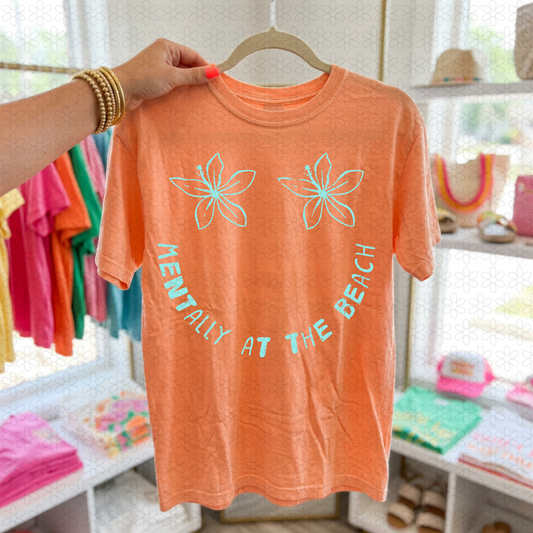 Mentally at the beach (Multiple Color Options) Completed Tee