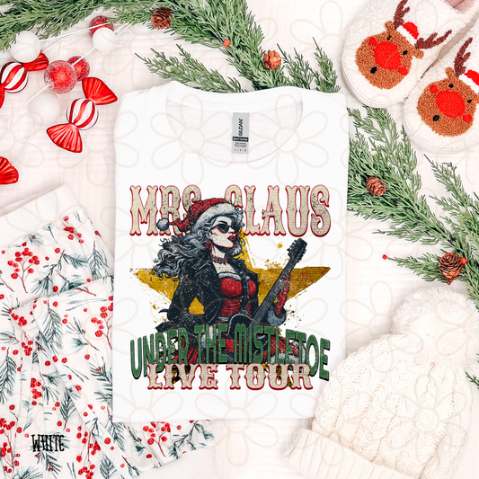 Mrs Claus Under The Mistletoe Live Tour Completed Tee