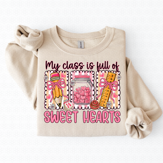 My Class Is Full Of Sweet Hearts Completed Tee