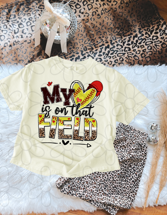 My Heart Is On The Field Softball Completed Tee