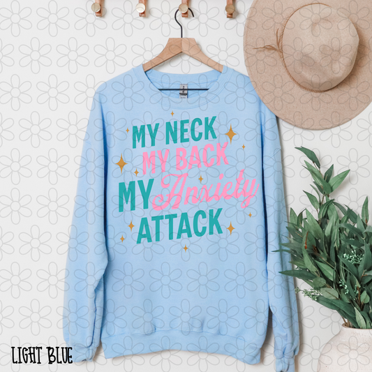 My Neck My Back My Anxiety Attack Completed Tee