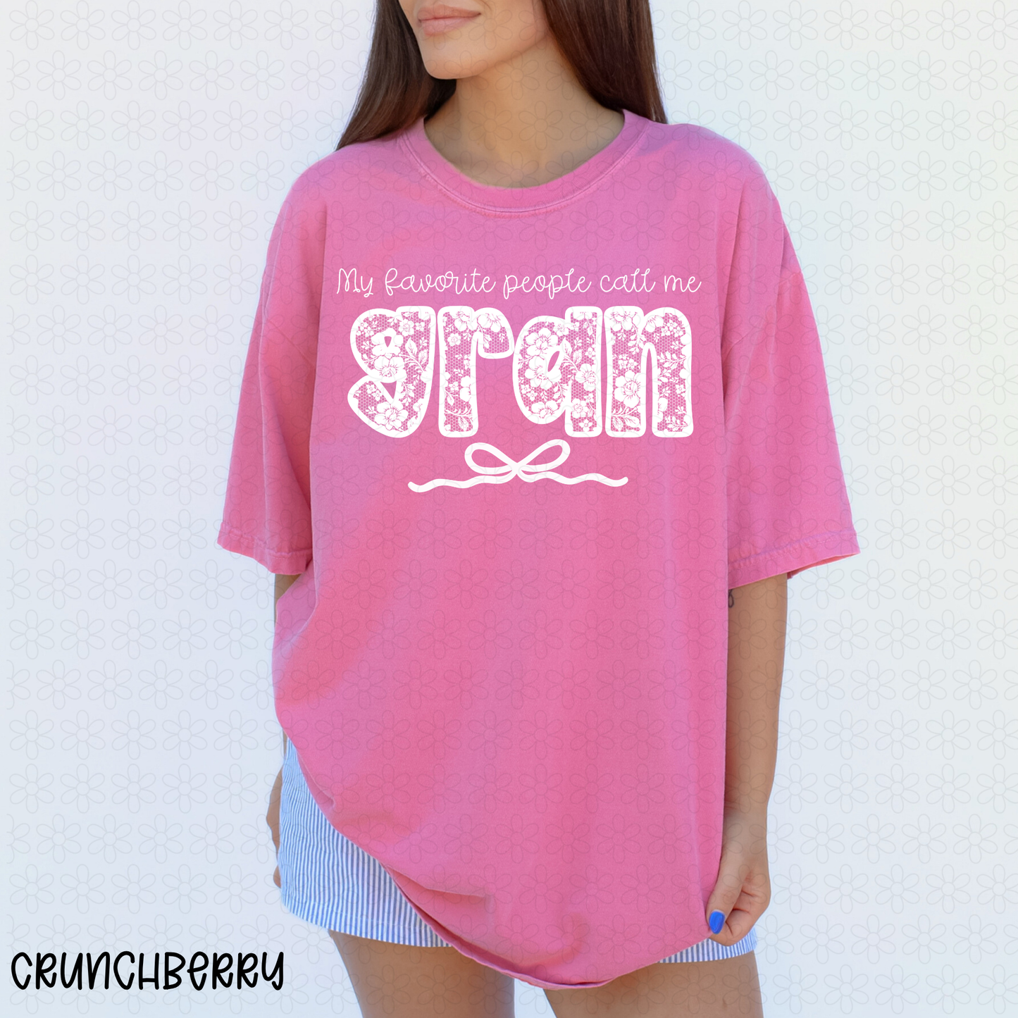 My Favorite People Call me (Multiple Options) DTF Transfer