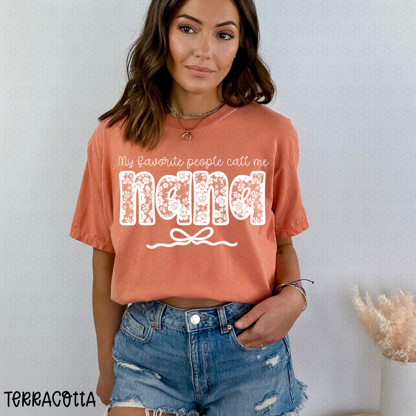 My Favorite People Call me (Multiple Options) DTF Transfer