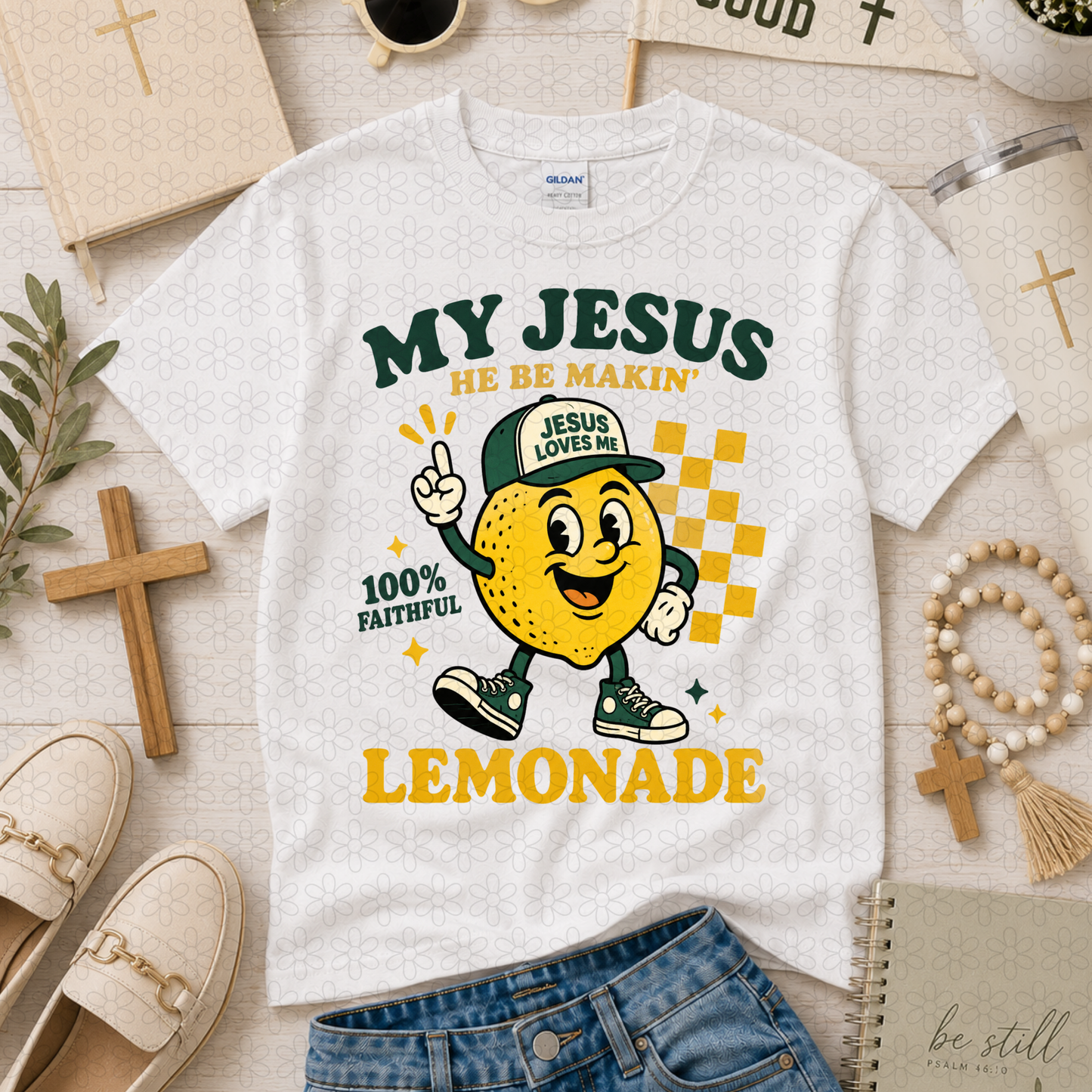 My Jesus He Be makin' Lemonade DTF Transfer