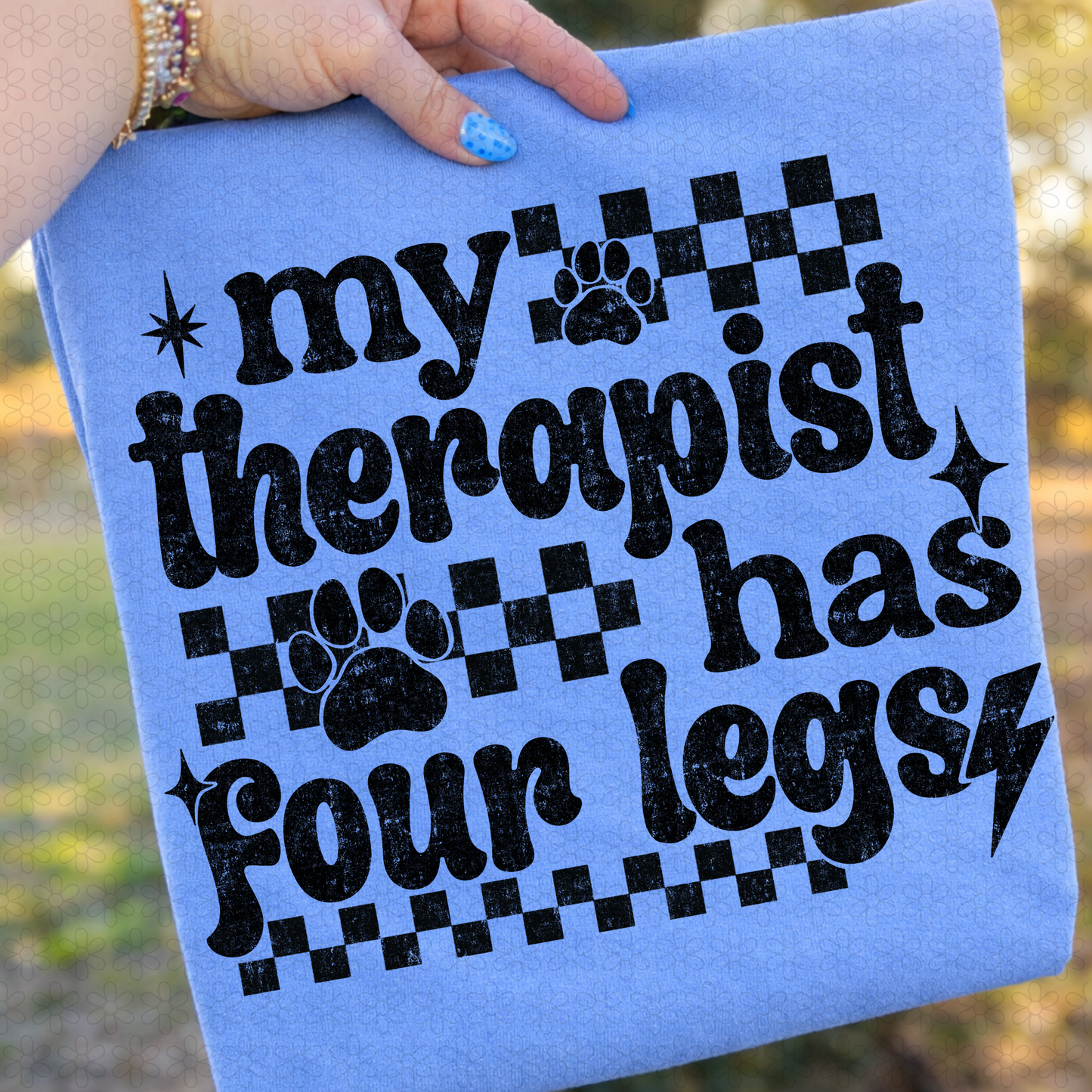 My Therapist Has Four Legs - Black Completed Tee
