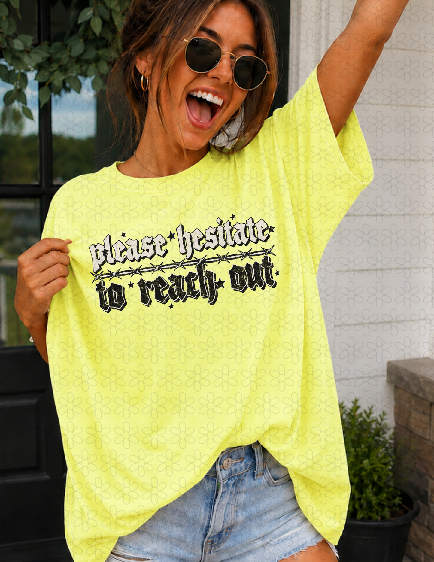 PLEASE HESITATE TO REACH OUT Completed Tee