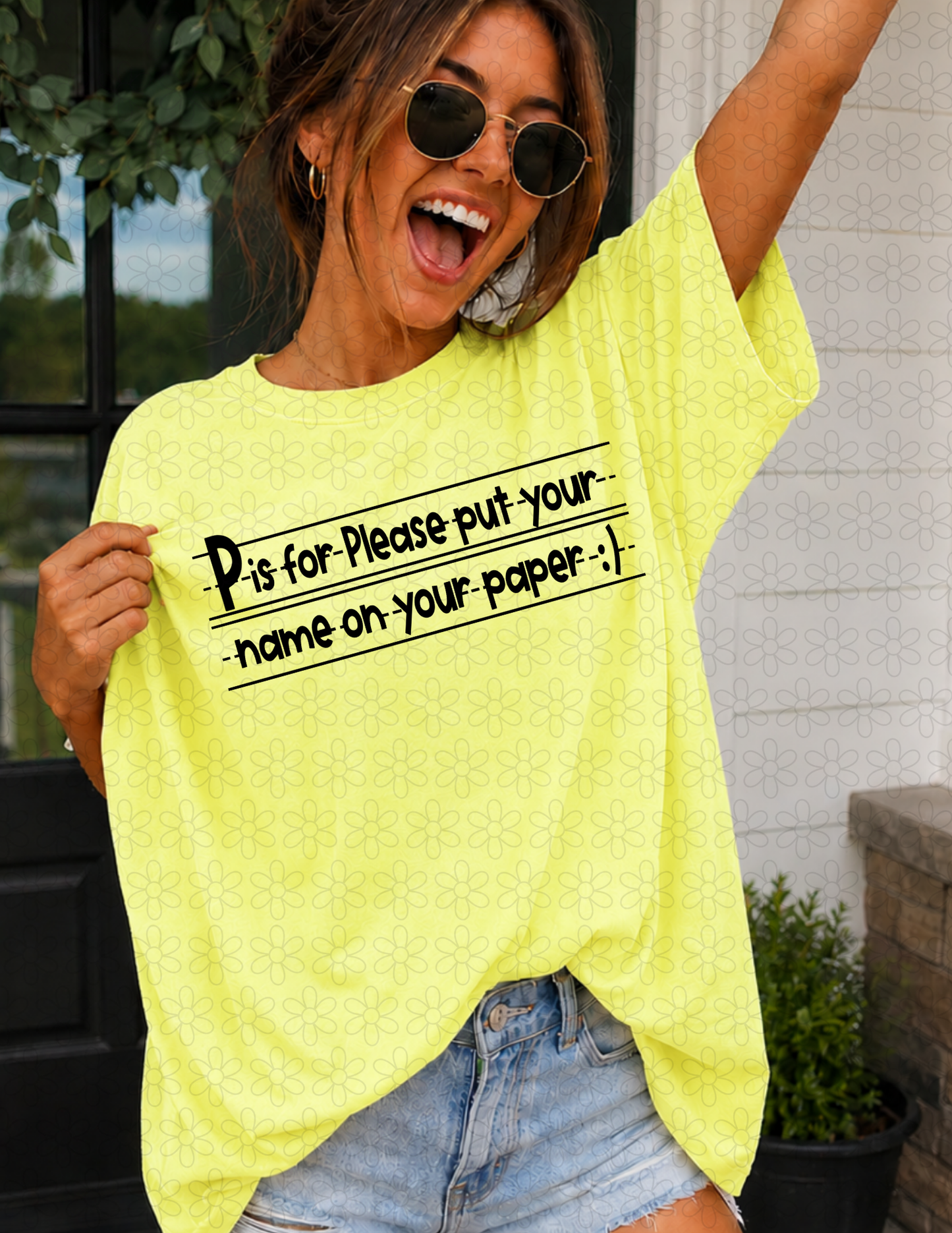 P IS FOR PLEASE PUT YOUR NAME ON YOUR PAPER DTF Transfer