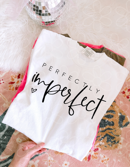 Perfectly Imperfect Completed Tee