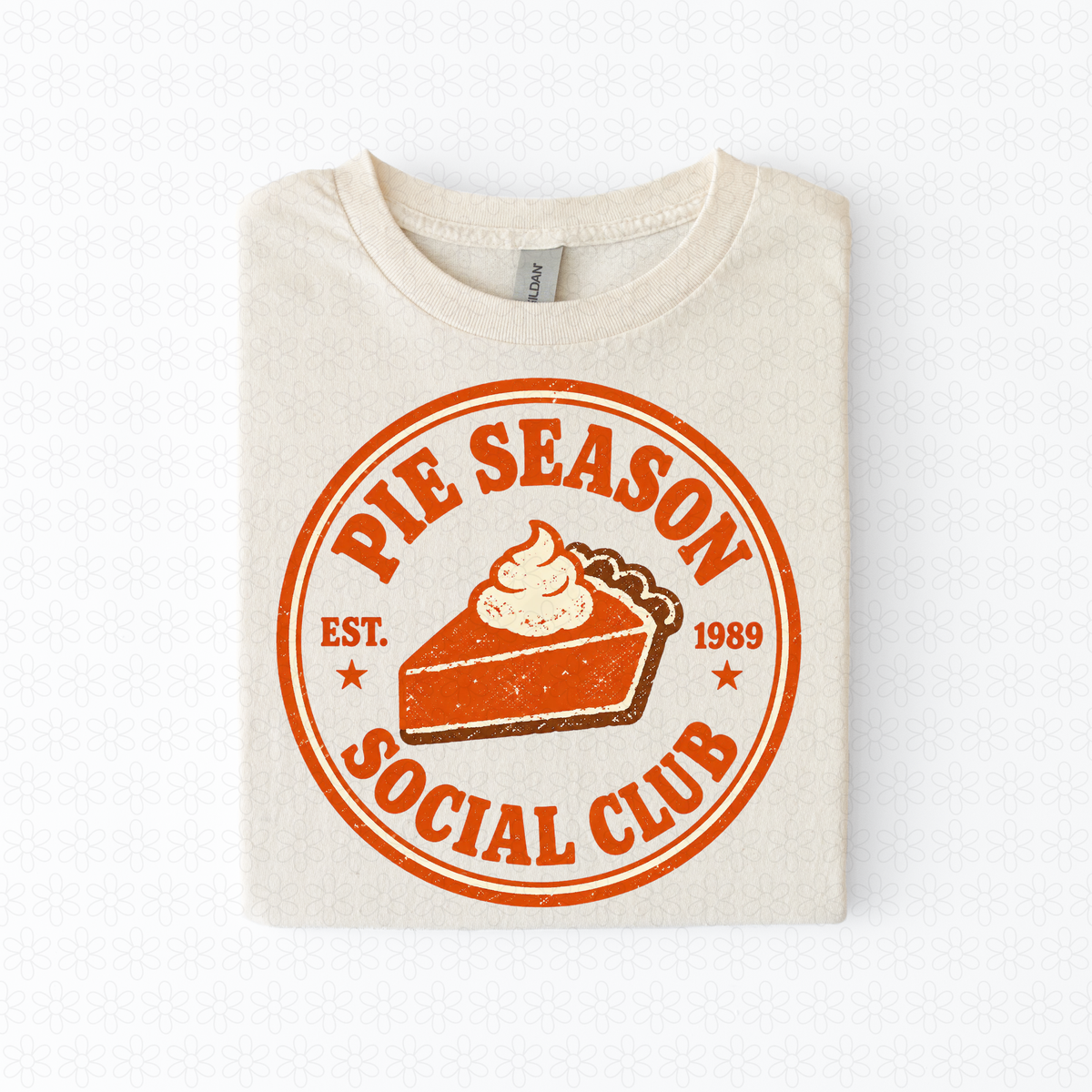 Pie Season Social Club Completed Tee