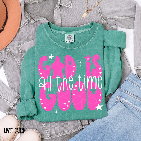 Pink God Is Good All The Time Stars Completed Tee