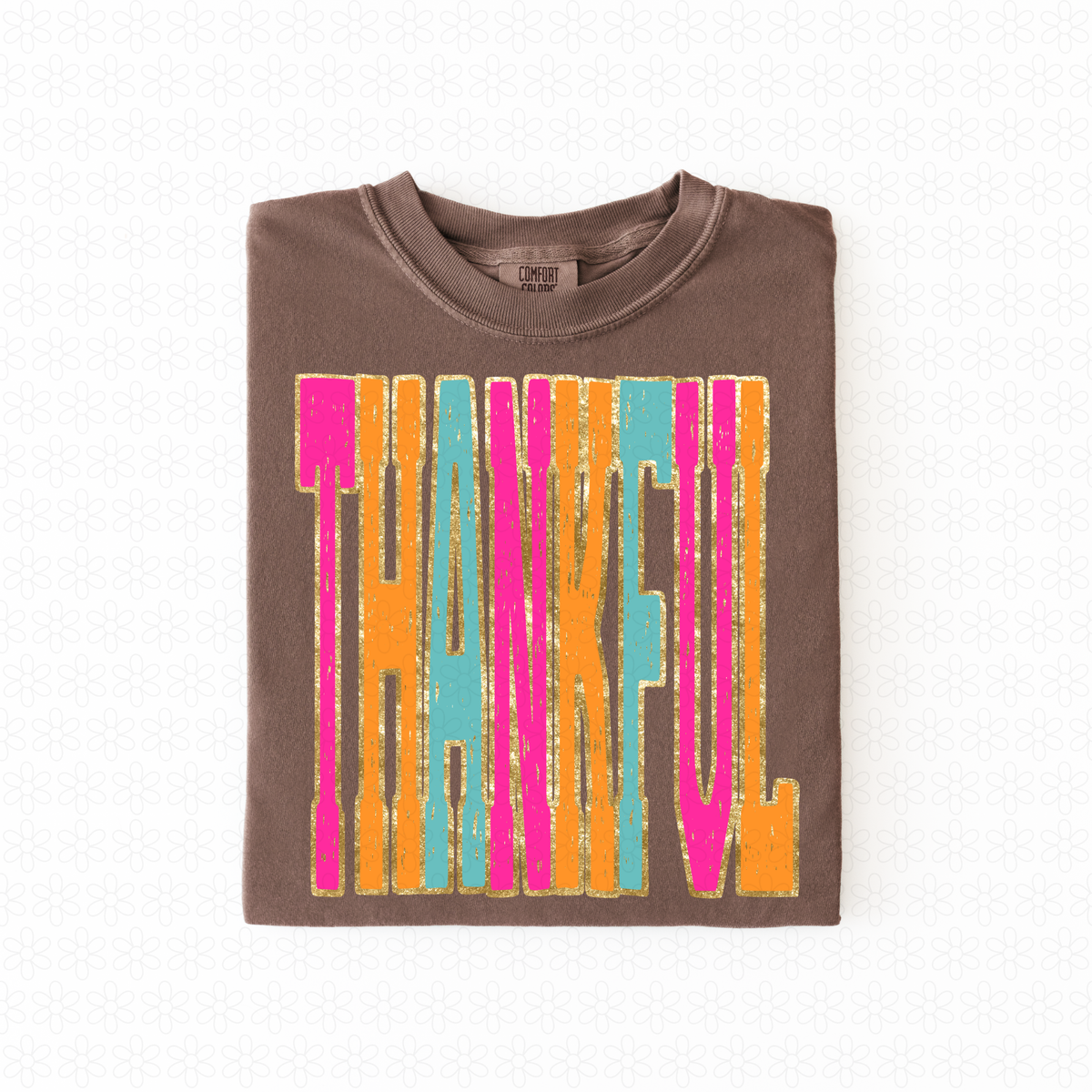 Pink and orange Thankful  Completed Tee