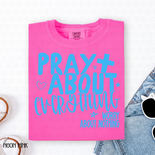 Pray About Everything- Blue DTF Transfer