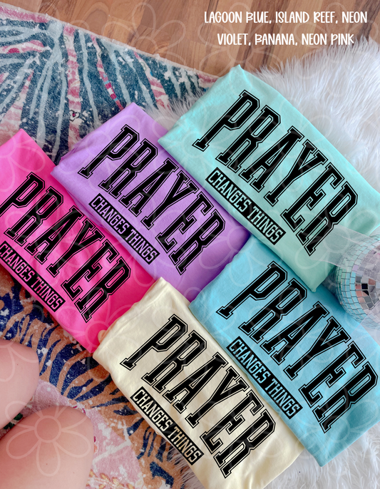Prayer Changes Things DTF Transfer
