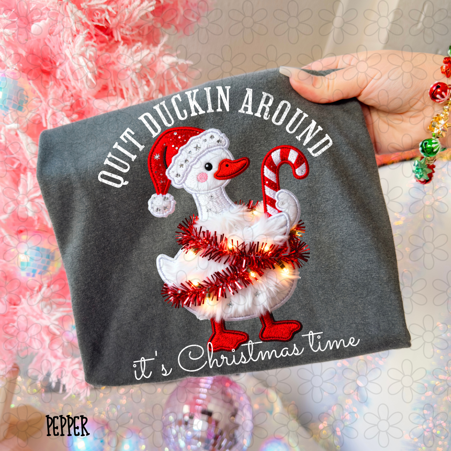 Quit Duckin Around It's Christmas Time DTF Transfer