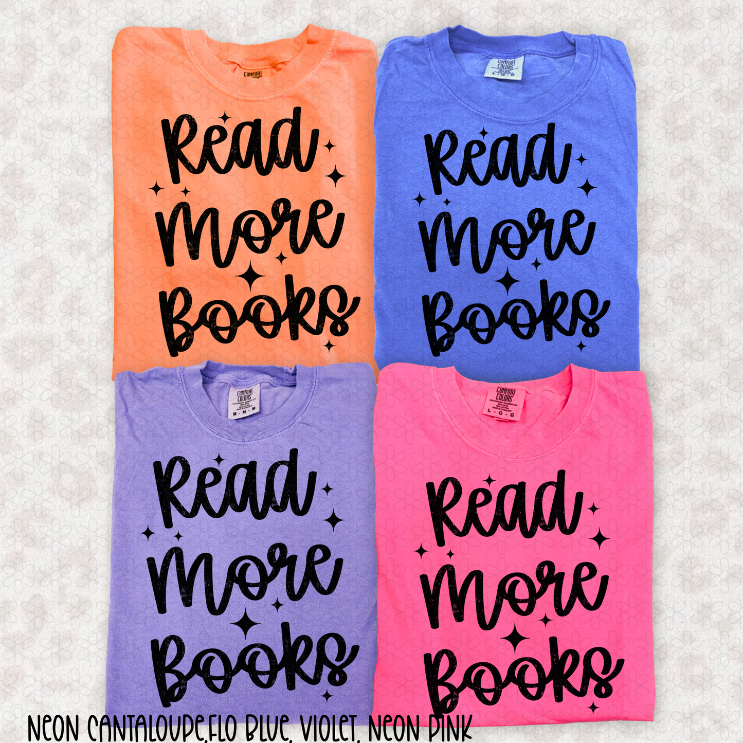 Read More Books (Multiple Color Options) Completed Tee