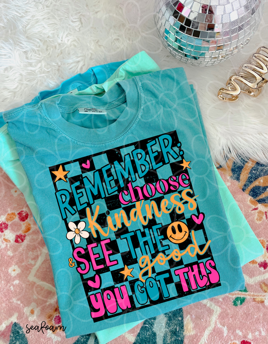 Remember Choose Kindness Retro DTF Transfer