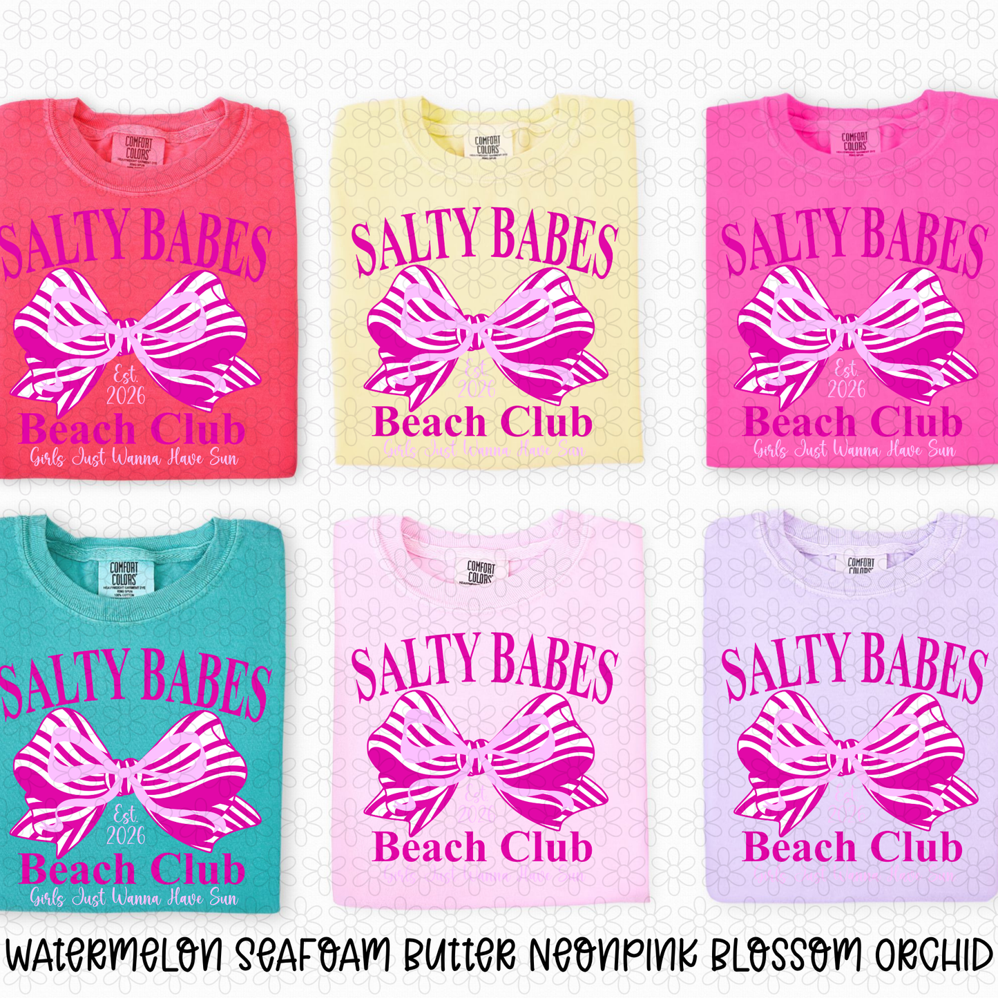 Salty Babes Beach Club- Multiple Colors Completed Tee
