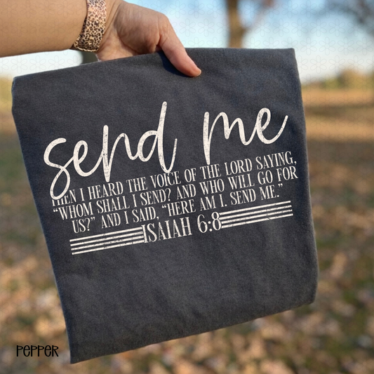 Send Me- White DTF Transfer