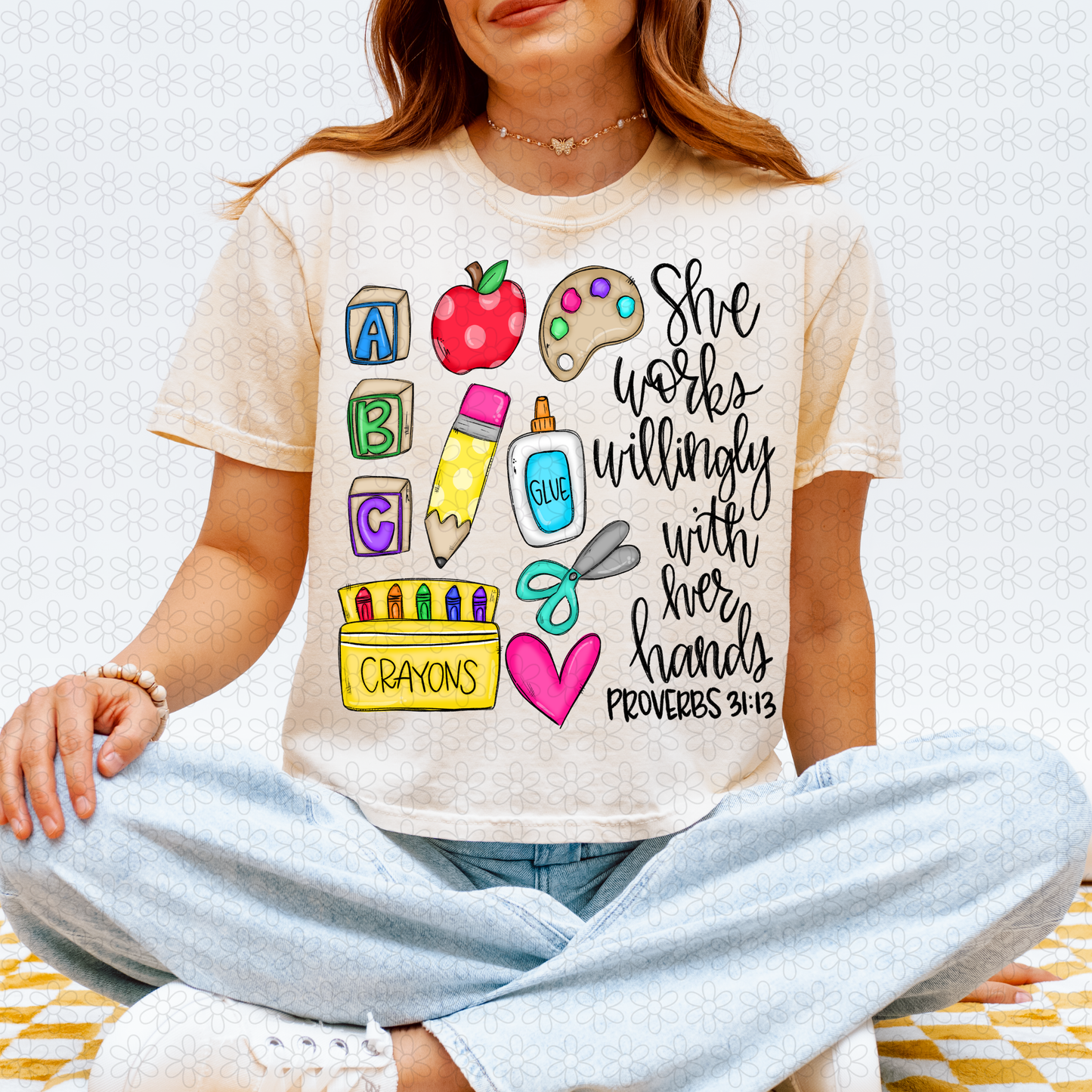 She Works Willingly With Her Hands Completed Tee