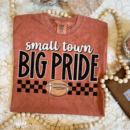 Small Town Big Pride Football Completed Tee