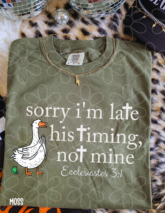 Sorry I'm Late His Timing, Not Mine Kids Completed Tee