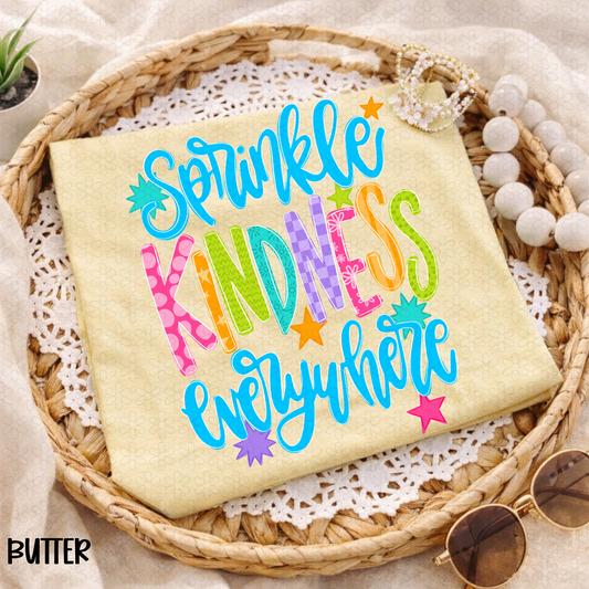 Sprinkle Kindness Everywhere Completed Tee