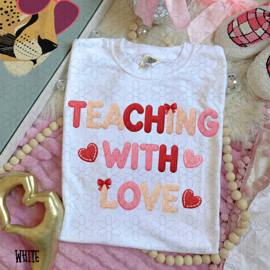 Teaching With Love DTF Transfer