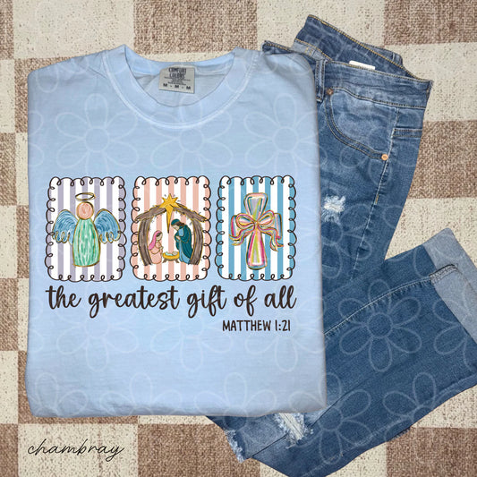 The Greatest Gift Of All Trio Kids Completed Tee