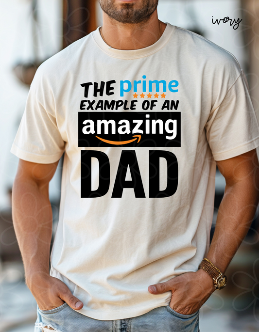 The Prime Example Of An Amazing Dad DTF Transfer