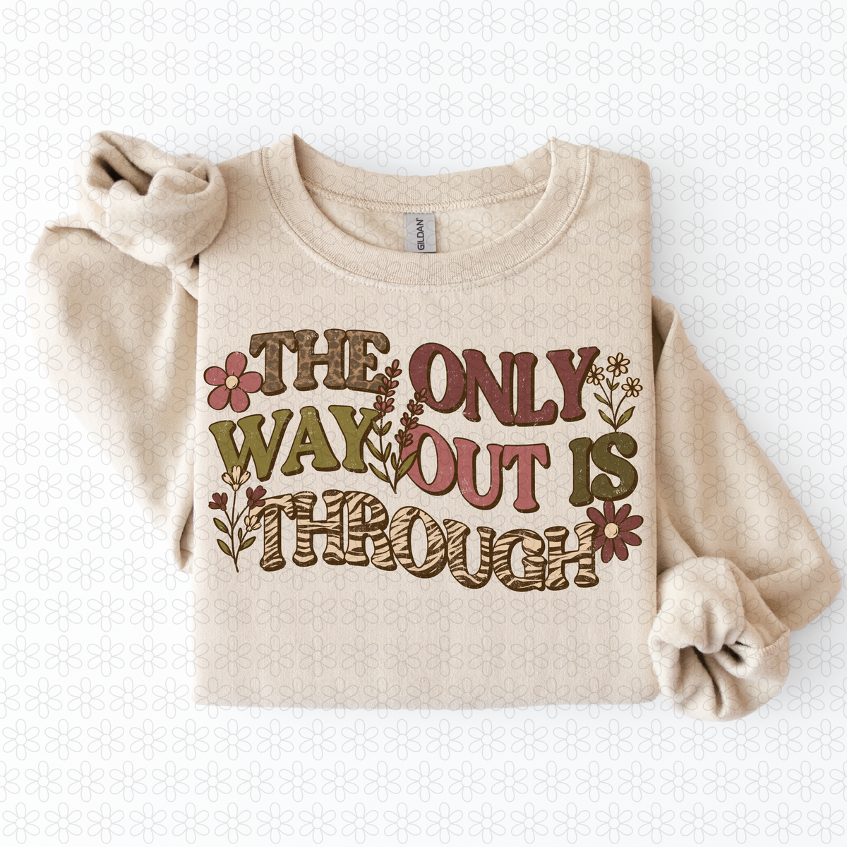 The Only Way Out Is through Completed Tee