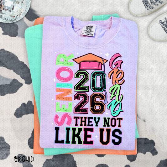 They Not Like Us Senior 2026 Completed Tee