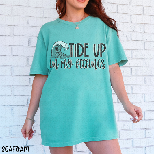 Tide Up In My Feelings DTF Transfer