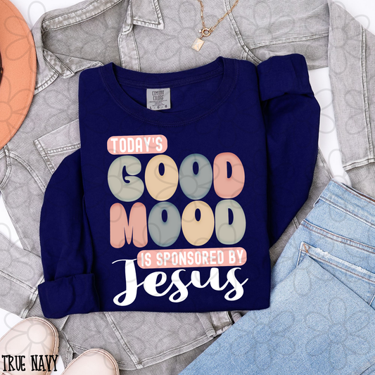 Today's Good Mood Is Sponsored By Jesus Kids Completed Tee