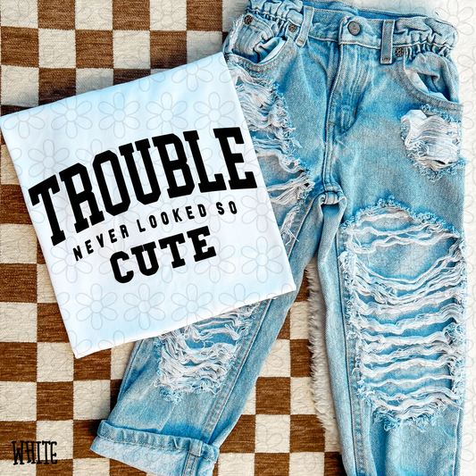 Trouble Never Looked So Cute Kids Completed Tee